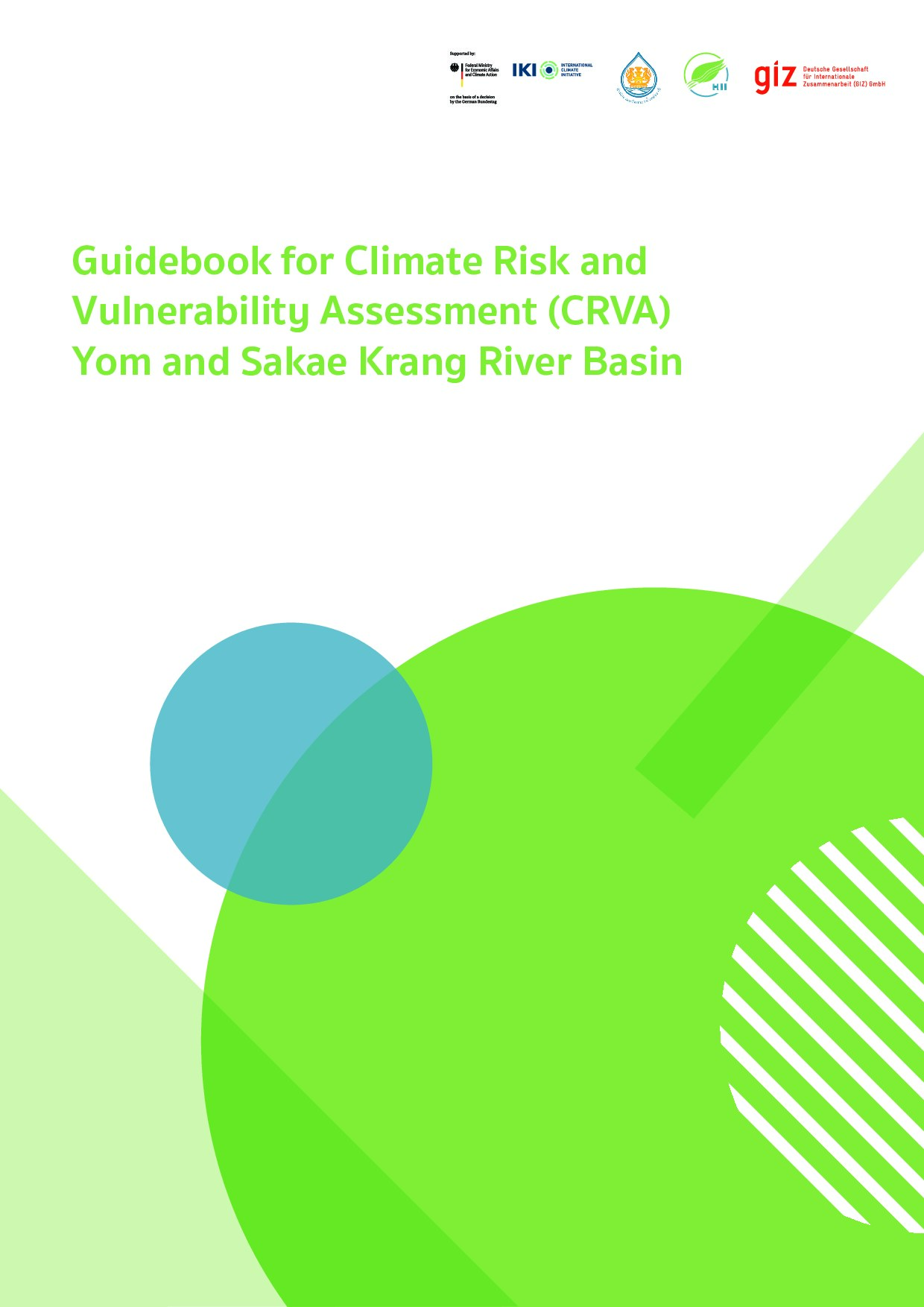 Guidebook for Climate Risk and Vulnerability Assessment (CRVA) Yom and Sakae Krang River Basin