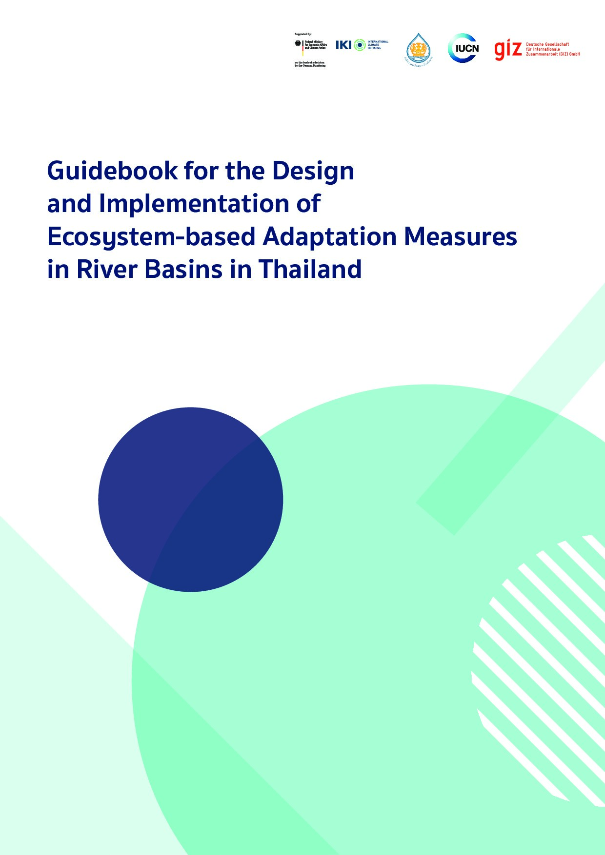 Guidebook for the Design and Implementation of Ecosystem-based Adaptation Measures in River Basins in Thailand